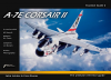 Eagle Aviation AVGD002-A A-7E Corsair II Aviation Guide 2 – The Ultimate Reference Guide